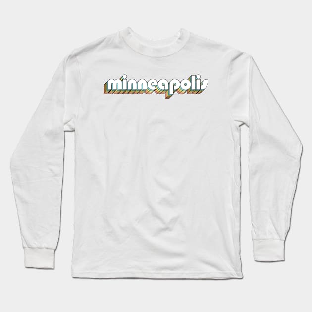 Minneapolis - Retro Rainbow Typography Faded Style Long Sleeve T-Shirt by Paxnotods